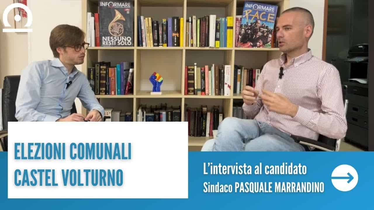 CASTEL VOLTURNO, elezioni comunali: l'intervista al candurlato Sindaco PASQUALE MARRANDINO