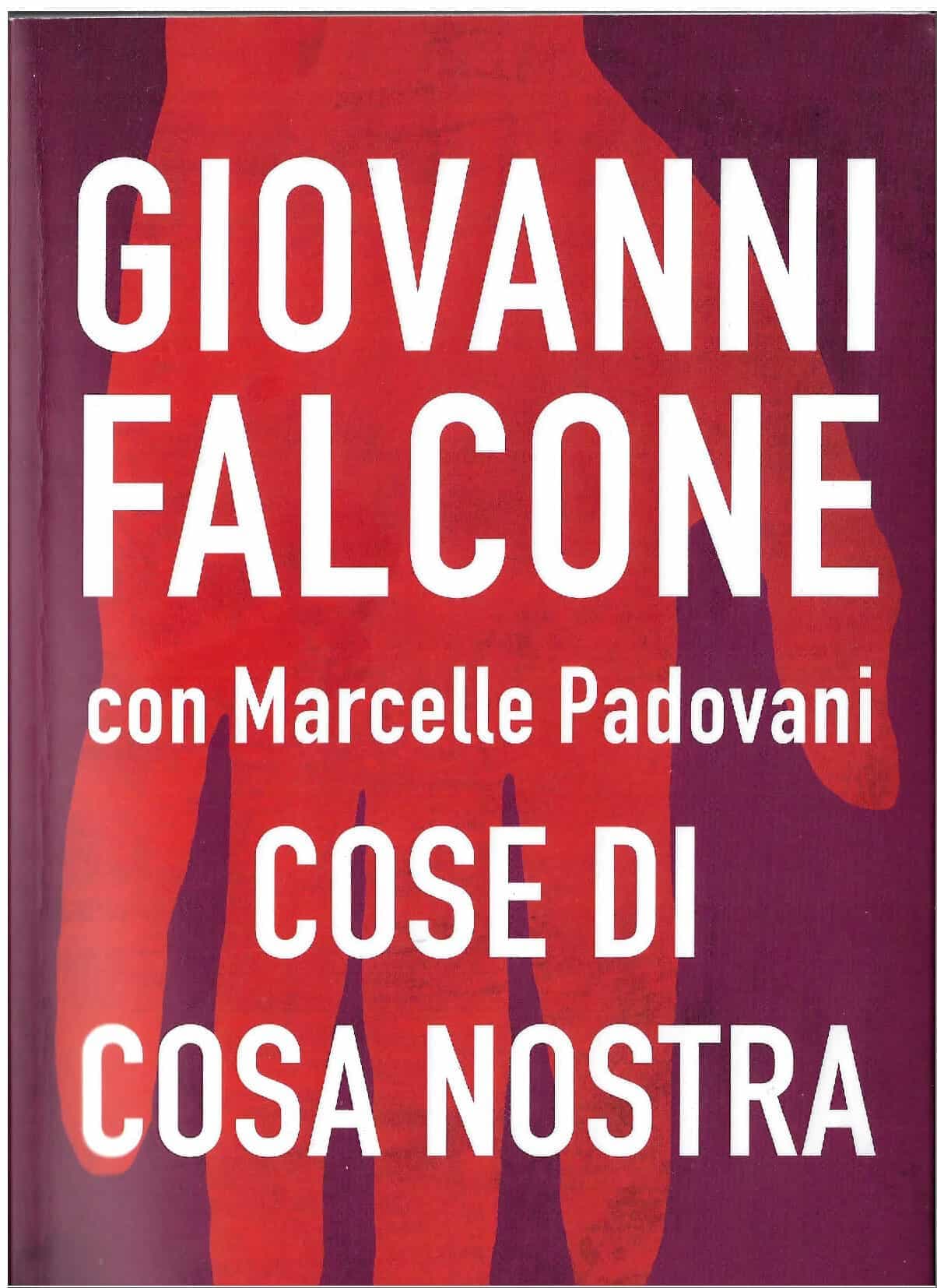 Cose di Cosa Nostra, cose di casa nostra